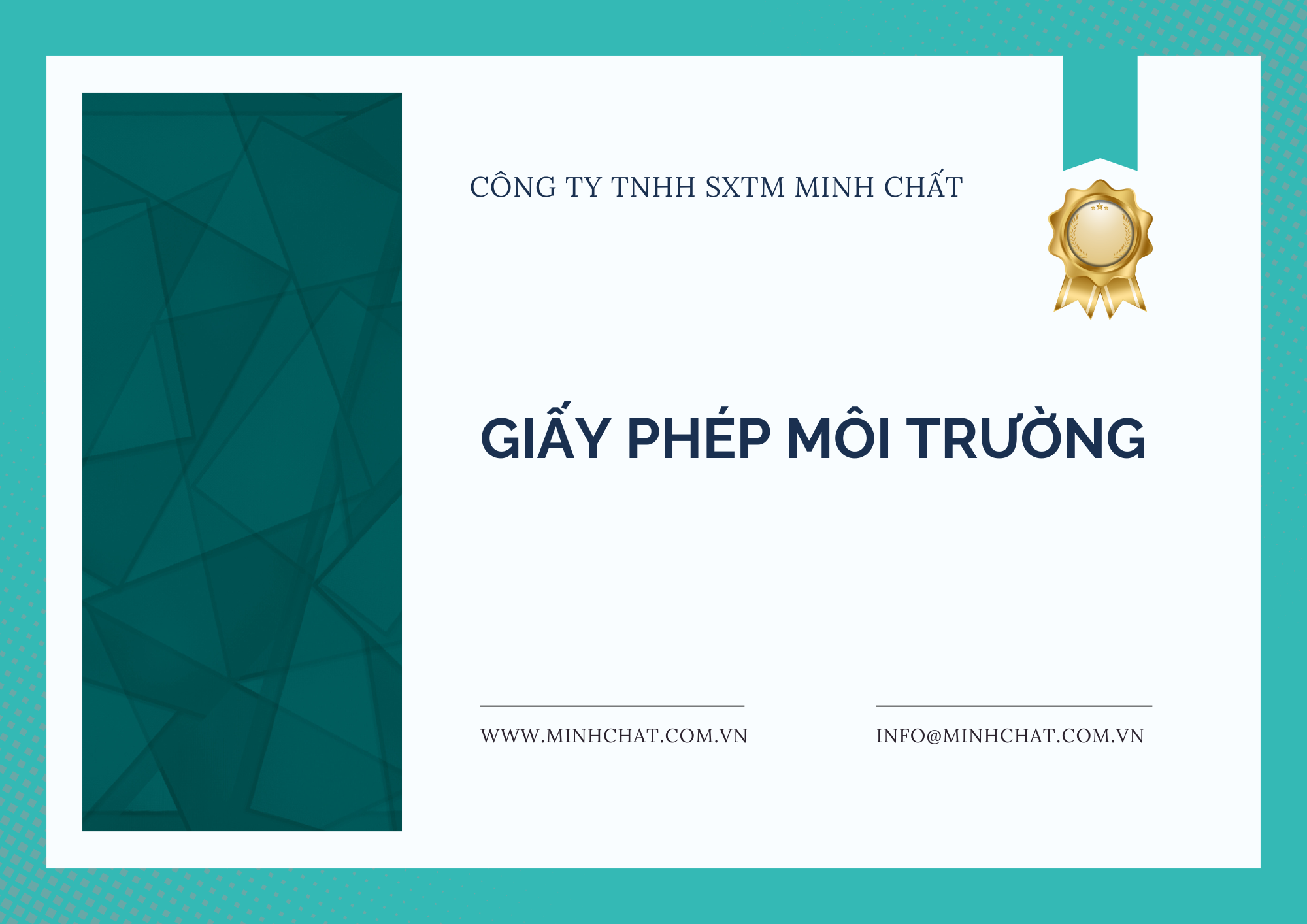GIẤY PHÉP MÔI TRƯỜNG - CÔNG TY TNHH SXTM MINH CHẤT